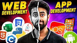 Which one is the best to get Highest salary? App Development vs Web development