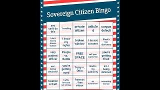 Sovereign Citizen Bingo 2: Angry Cops