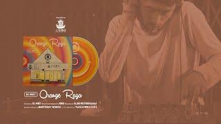 DJ MKY - Orange Raga [ Full Set ]