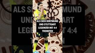 Wisst ihr noch, als sich Dortmund und Stuttgart 4:4 trennten? #shorts