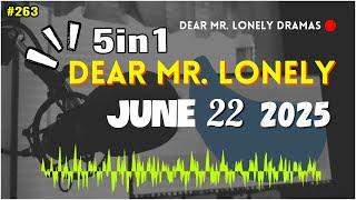 Dear Mr. Lonely Ilocano Dramas #263 (Based On True Stories ) - JUNE 22 , 2025 | NEW UPLOAD