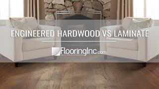 Engineered Hardwood vs Laminate