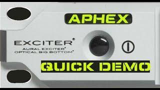 Aphex Exciter with Big Bottom: Quick Demo