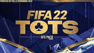 FIFA 22 TOTS GFX PACK