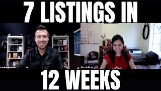 How To Get 7 Listings in 12 Weeks (Realtor Shares Her Secrets)