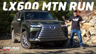 2022 Lexus LX600 Off-Road Mountain Adventure