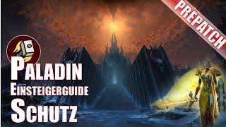 Einsteigerguide Paladin Schutz | World of Warcraft | Prepatch Shadowlands