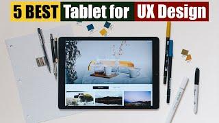 Best Tablet for UI/UX Designers of 2025 [Updated]