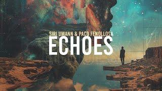 Chill Guitar - Siri Umann & Paco Fenollosa - Echoes, Relaxing Music (Chillout Lounge) Top