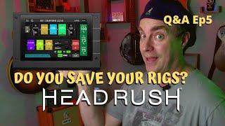 HeadRush Pedalboard Rigs ThePedalGuy Viewer Q&A Ep5