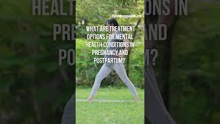 Mental Health in Pregnancy and Lactation #mentalhealth #pregnancy  #canada #maternalhealth