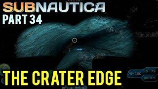 The Crater Edge - Subnautica [#35] with Panda