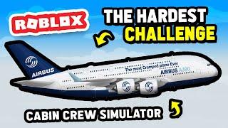 The HARDEST CHALLENGE in Cabin Crew Simulator (Roblox)