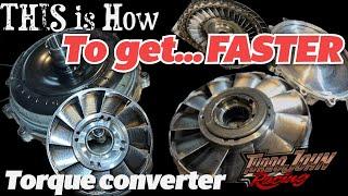 Pick the right torque converter!  This will make or break the program!