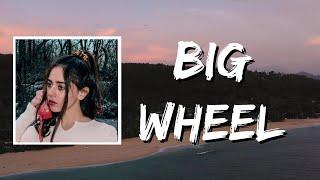 Samia - Big Wheel (Lyrics)