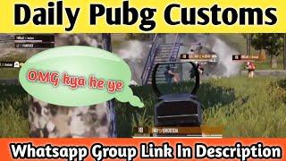 Free Pubg Custom Room Daily Intens Match ever Whatsapp Group Link In Description Join Now For Free.