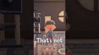 That’s not my name! Animal Crossing New Horizons #shorts