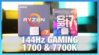 R7 1700 & i7-7700K for 144Hz Gaming at 1440p, 1080p, 4K