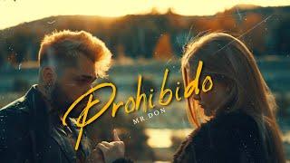 Mr. Don - Prohibido (Video Oficial)