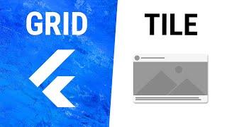 Flutter GridTile Widget