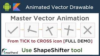 Animated Vector Drawable animation using ShapeShifter tool in Android