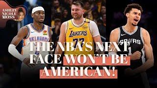 The Next Face Of The NBA Will Be A Foreigner, Deal With It!