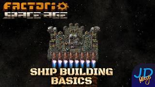 Ship Design 101: The Basics ️ Factorio Space Age  Tutorial. Walkthrough