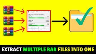 EXTRACT RAR FILES ON PC: How to Extract Multiple RAR Files into One Folder (Windows 10/11)