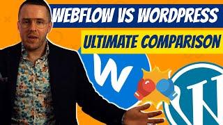 WordPress vs Webflow 2022 comparison - Check review to know which is better for your project