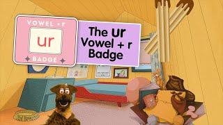 Reading Buddies: The ur Vowel + r Badge (Season 3- Episode 18)