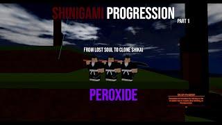 Peroxide Soul Reaper Progression  #1 [Peroxide]