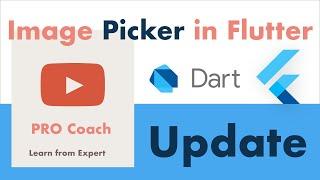 UPDATE | Image Picker in Flutter | Android | IOS | PRO Coach | Vivek Yadav