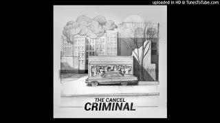 The Cancel - Street Life