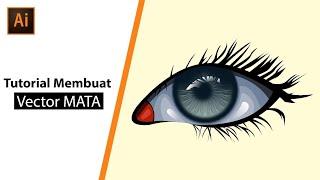 Tutorial Membuat Vector Mata di Adobe Illustrator