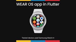 WEAR OS application in flutter | Tested in Samsung watch 4