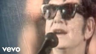 Roy Orbison - You Got It