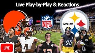 Cleveland Browns vs Pittsburgh Steelers LIVE STREAM | Live Play-by-Play, Fan Reaction | LIVE NFL