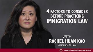 Four Factors to Consider Before Practicing Immigration Law