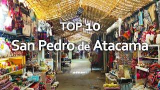 TOP 10 Best Places to visit in San Pedro de Atacama 