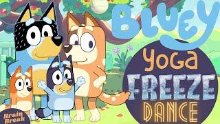 Bluey yoga freeze dance | Brain Break | Workout for Kids | GoNoodle inspired | Dance Party