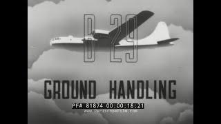 U.S. ARMY AIR FORCES B-29 SUPERFORTRESS GROUND HANDLING TRAINING FILM CECO CARBURETOR  81874