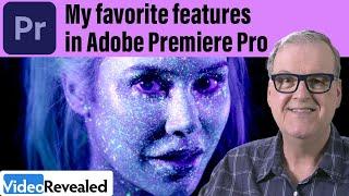 My Favorite Features in Adobe Premiere Pro