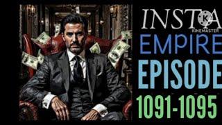 Instagram Empire episode 1089 to 1094| insta Empire episode 1091 to 1095 |@PratilipiFilms2020