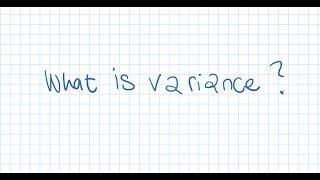 What is Variance?