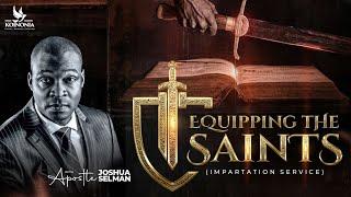 EQUIPPING THE SAINTS WITH APOSTLE JOSHUA SELMAN 14||04||2023