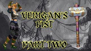 VERIGAN'S FIST | PART TWO | PALADIN WEAPON QUEST CHAIN