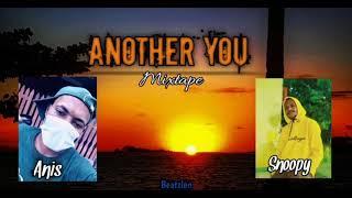 Anis x Snoopy - ANOTHER YOU (mixtape)