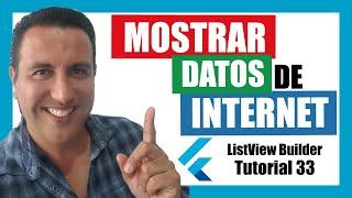  MOSTRAR DATOS  Rest Api  y ListView Builder- Tutorial 33 Flutter .- Flutter tutorial en español