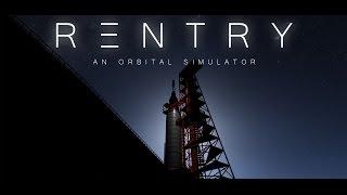 [GamePlay] ReEntry: An Orbital Simulator - Mercury-Redstone 3