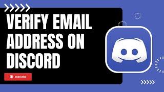 How to Verify Email Address on Discord